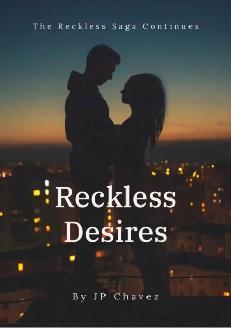 Reckless Desires