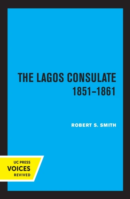 Lagos Consulate 1851 - 1861