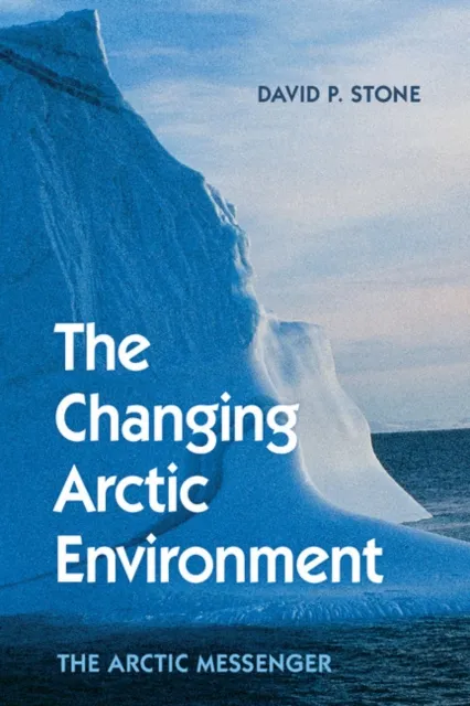 Changing Arctic Environment