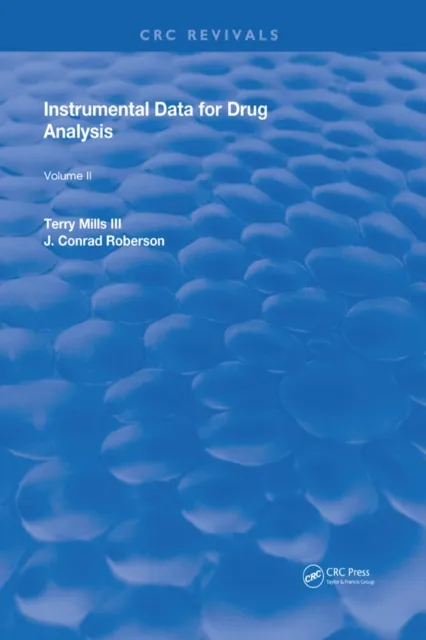 Instrumental Data for Drug Analysis, Second Edition