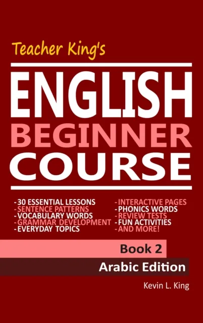 Teacher King's English Beginner Course Book 2: Arabic Edition