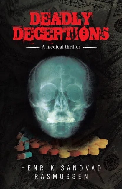 Deadly Deceptions