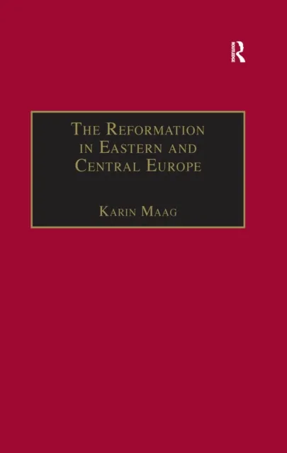 Reformation in Eastern and Central Europe
