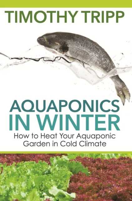 Aquaponics in Winter