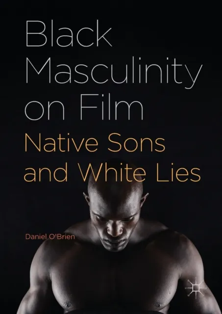Black Masculinity on Film