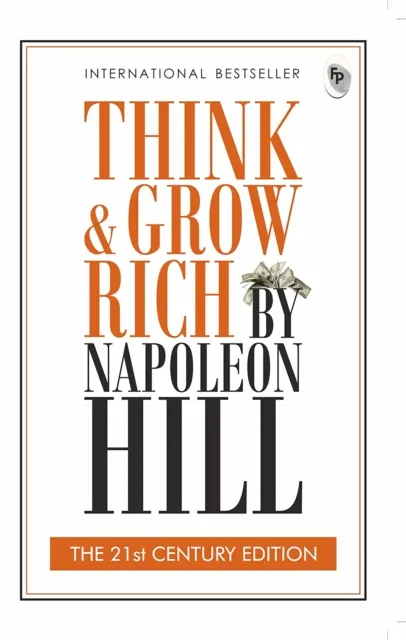 Think and Grow Rich - 21st Century