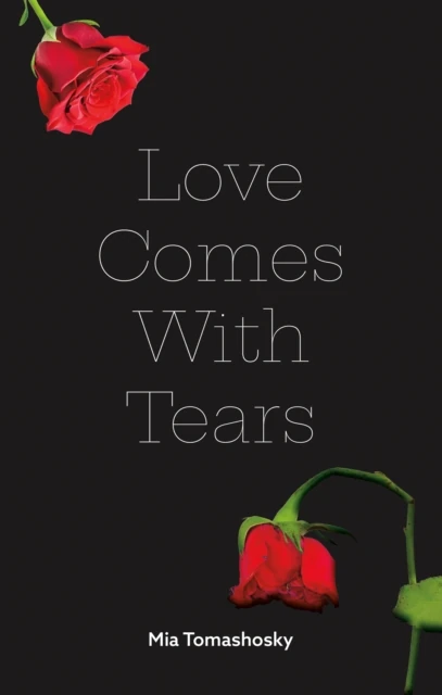 Love Comes with Tears