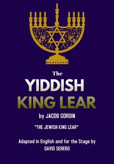 Yiddish King Lear by Jacob Gordin