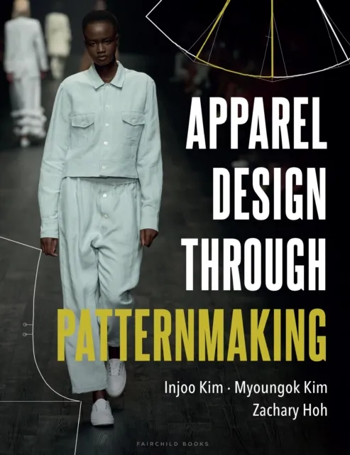 Apparel Design through Patternmaking