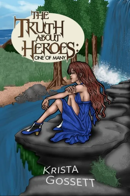 Truth about Heroes: One of Many