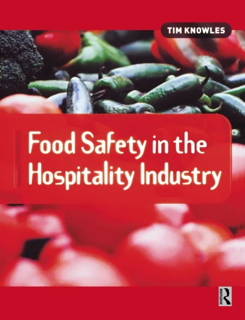 Food Safety in the Hospitality Industry