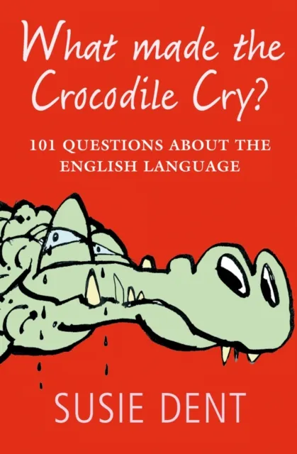 What Made The Crocodile Cry?