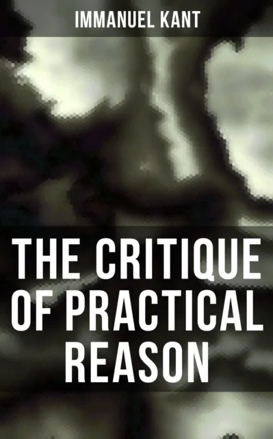 Critique of Practical Reason