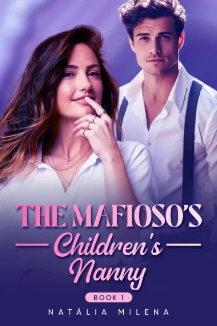 Mafioso's Children's Nanny Book 1