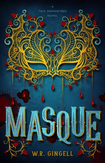 Masque (The Two Monarchies Sequence)