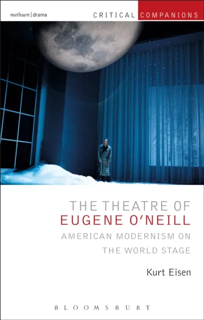 Theatre of Eugene O Neill