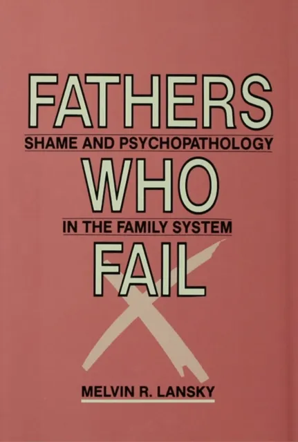Fathers Who Fail
