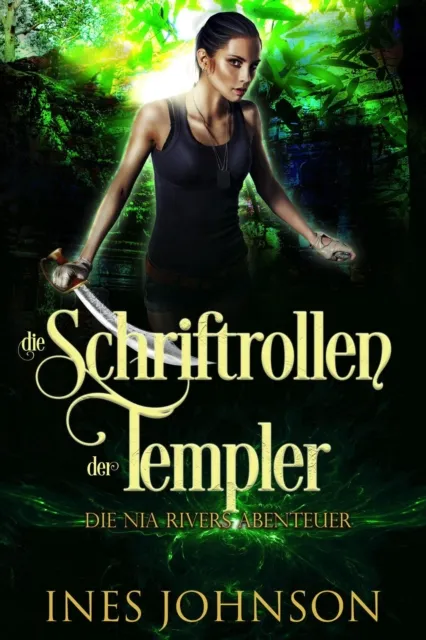 Die Nia Rivers Abenteuer