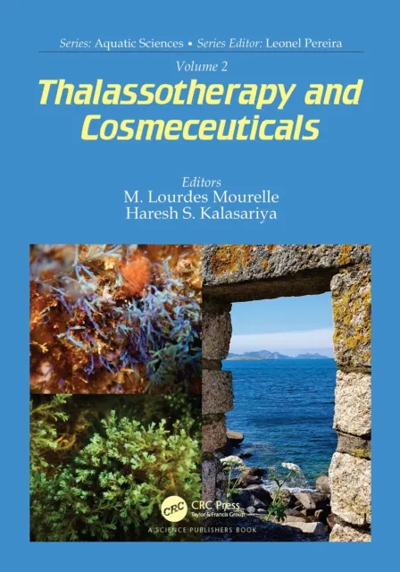 Volume 2: Thalassotherapy and Cosmeceuticals