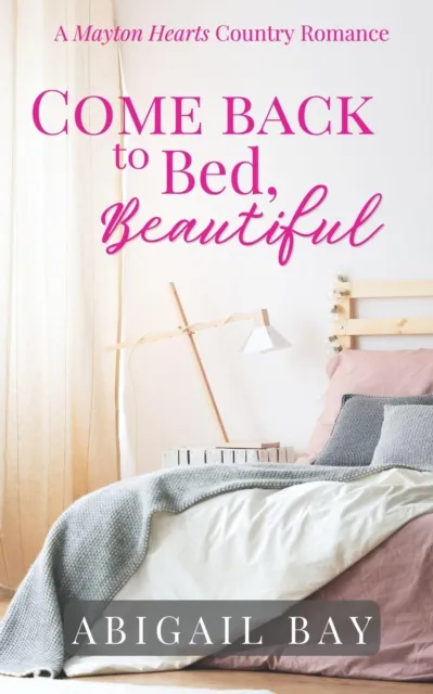 Come Back to Bed, Beautiful