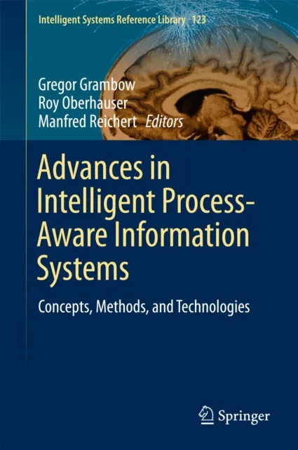 Advances in Intelligent Process-Aware Information Systems