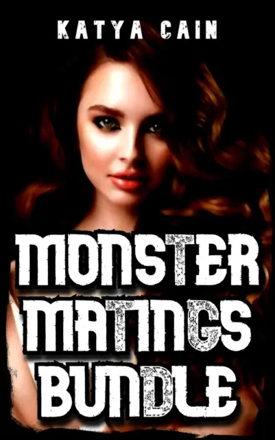 Monster Matings Bundle: Ravaged so Hard!