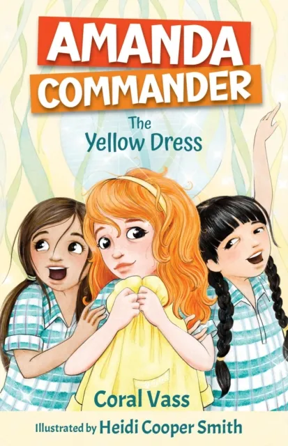 Amanda Commander: The Yellow Dress