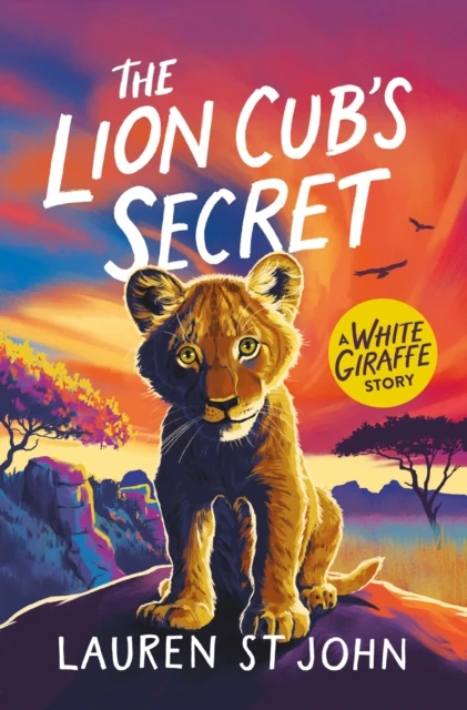 White Giraffe Series: The Lion Cub's Secret