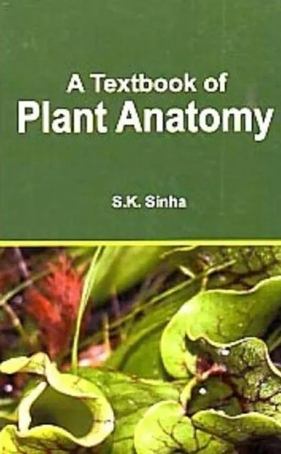 Textbook of Plant Anatomy