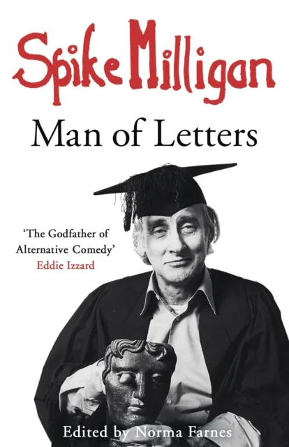 Spike Milligan: Man of Letters