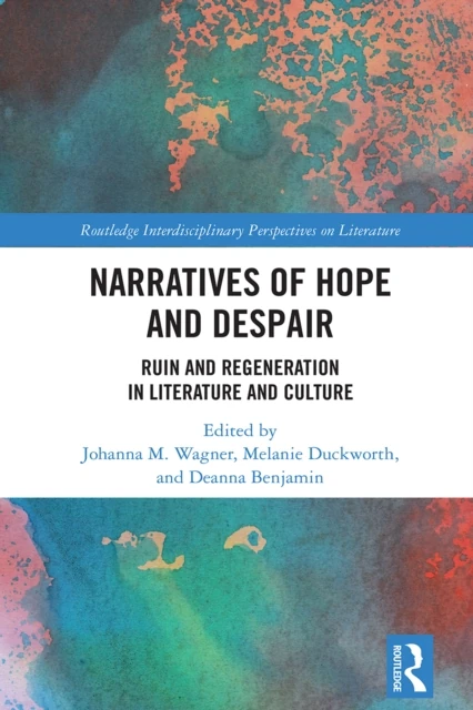 Narratives of Hope and Despair