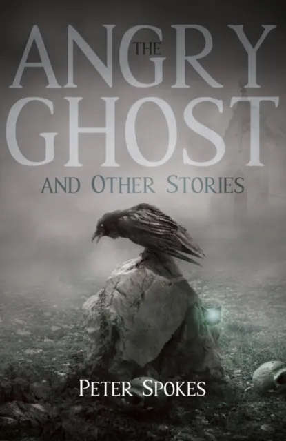 Angry Ghost and Other Stories