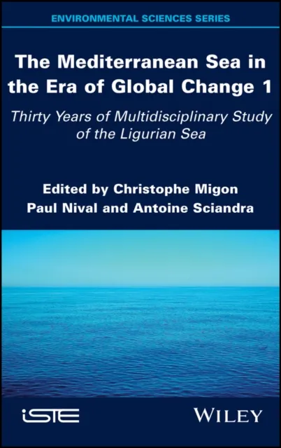 Mediterranean Sea in the Era of Global Change 1