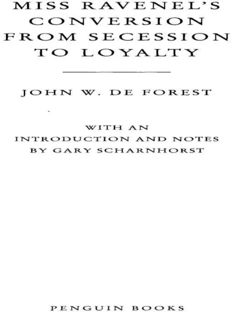 Miss Ravenel's Conversion from Secessions to Loyalty