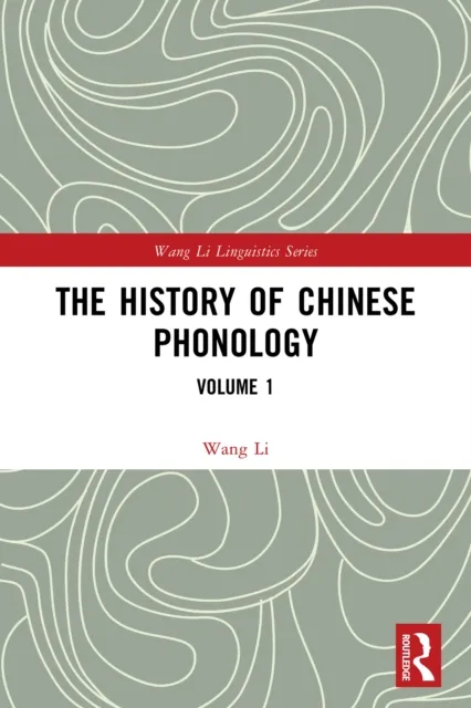 History of Chinese Phonology