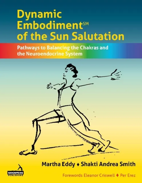 Dynamic Embodiment(R) of the Sun Salutation