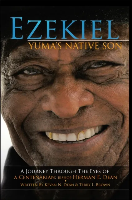 Ezekiel, Yuma'S Native Son