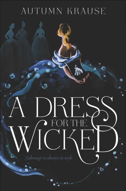 Dress for the Wicked