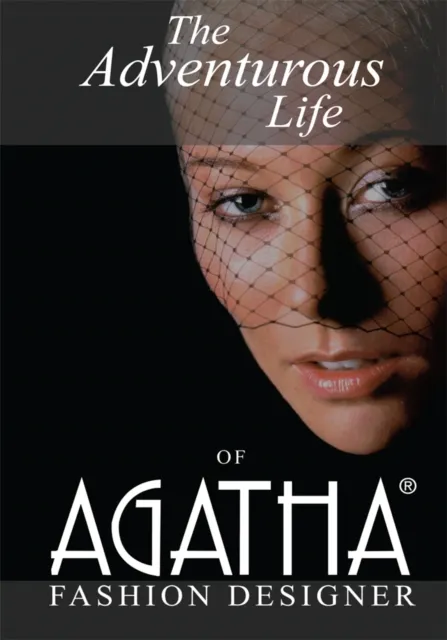 Adventurous Life of Agatha