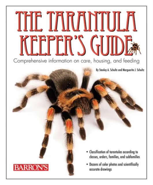 Tarantula Keeper's Guide
