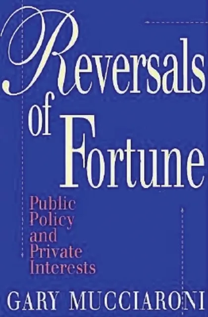 Reversals of Fortune