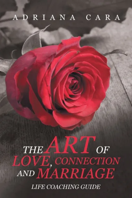 Art of Love, Connection and Marriage