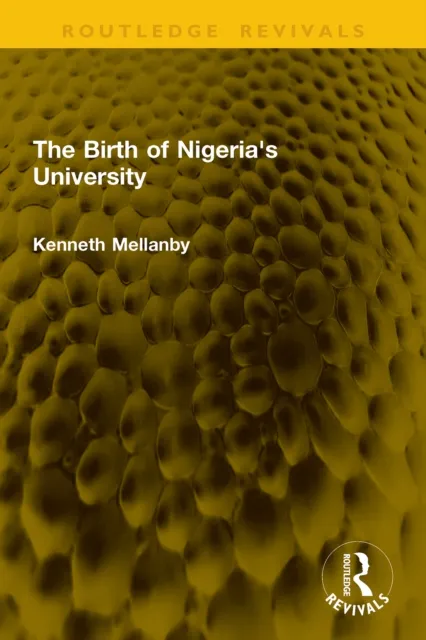Birth of Nigeria's University