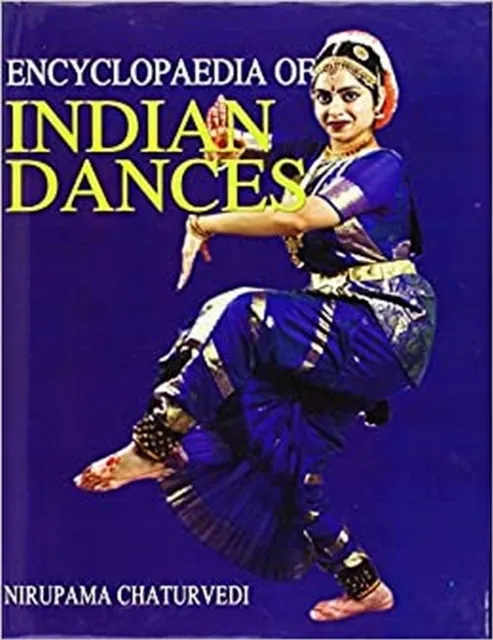 Encyclopaedia of Indian Dances