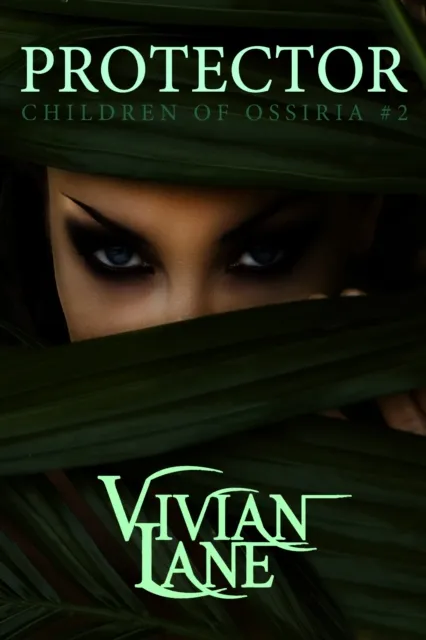 Protector (Children of Ossiria #2)