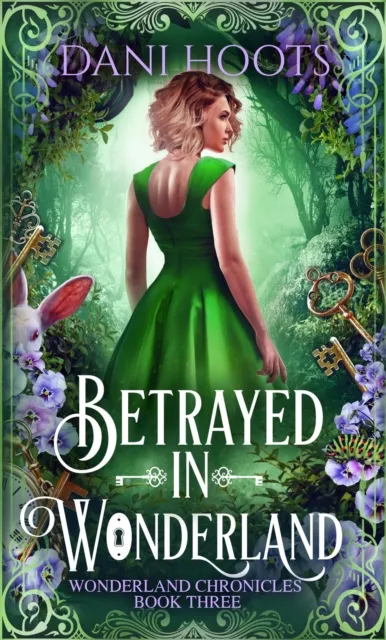 Betrayed in Wonderland