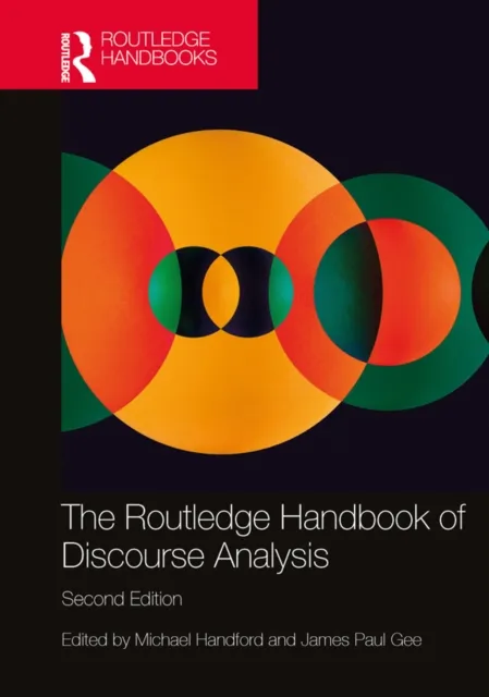 Routledge Handbook of Discourse Analysis
