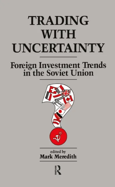 Trading With Uncertainty