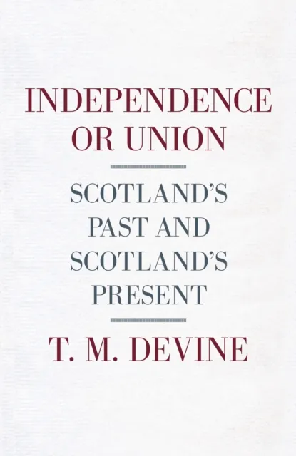 Independence or Union