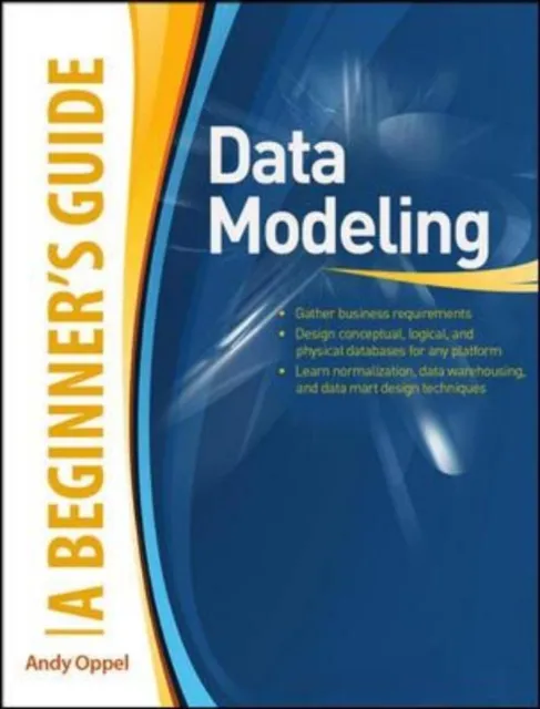 Data Modeling, A Beginner's Guide